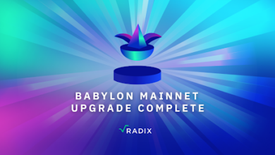 Die dezentrale Ledger-Plattform Radix schließt ihr Babylon-Upgrade ab