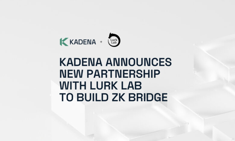 Kadena gibt Partnerschaft mit Lurk Lab zum Bau der ZK Bridge bekannt