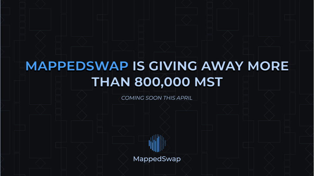 MappedSwap verschenkt diesen April mehr als 800.000 MST