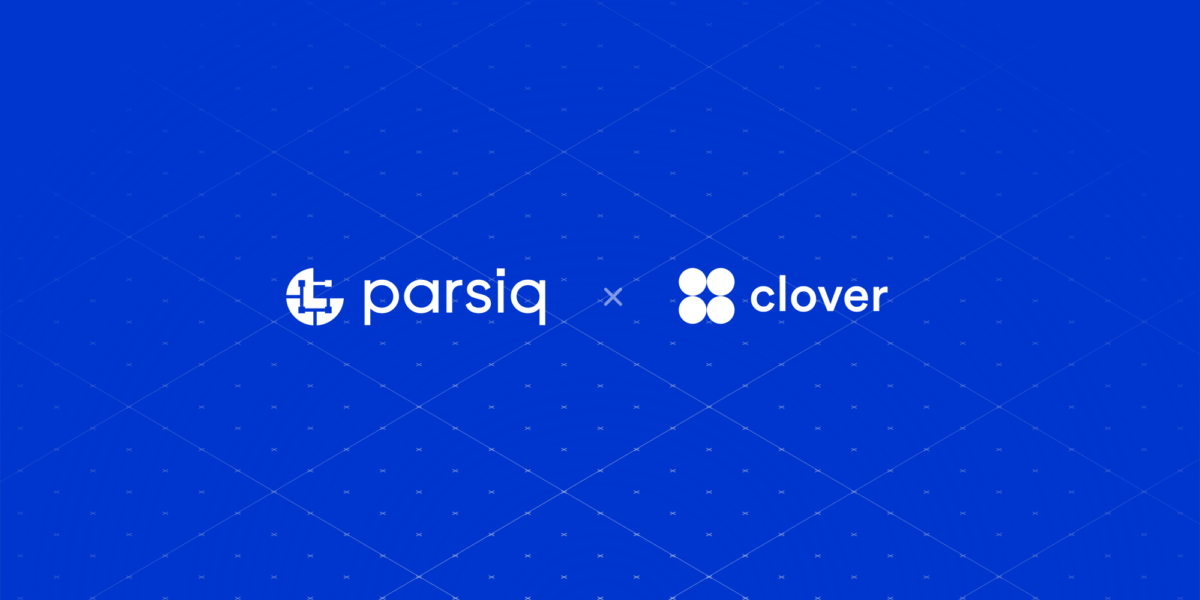 PARSIQ arbeitet bei der technischen Integration und Finanzierung mit Clover zusammen