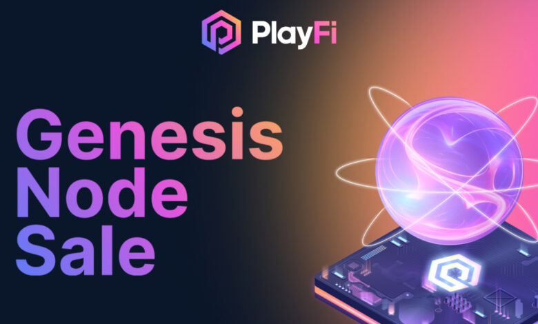 PlayFi startet Genesis-Node-Verkauf vorzeitig nach 70.000 Transaktionen in einer Woche