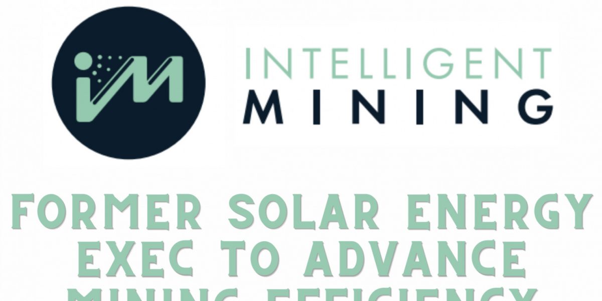 iM Intelligent Mining engagiert Roy Phillips als Berater zur Förderung der Effizienz des Green Mining